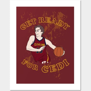 Get Ready for Cedi Posters and Art